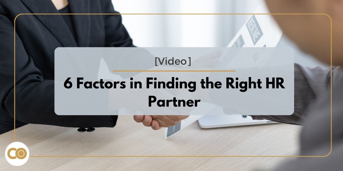 6 Factors in Finding the Right HR Partner