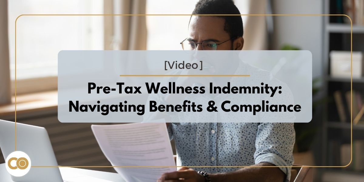 Pre-Tax Wellness Indemnity: Navigating Benefits & Compliance