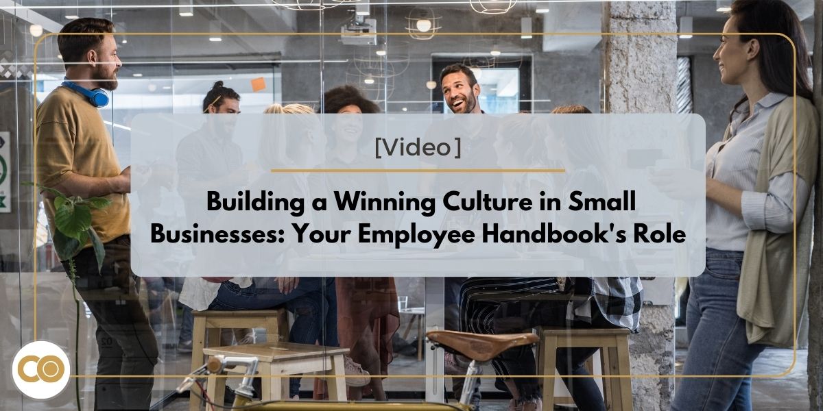 Building a Winning Culture in Small Businesses: Your Employee Handbook's Role
